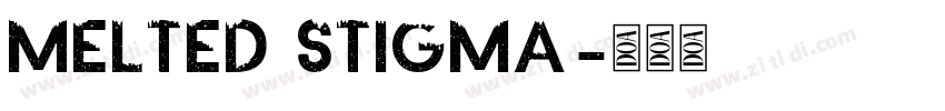 Melted Stigma字体转换